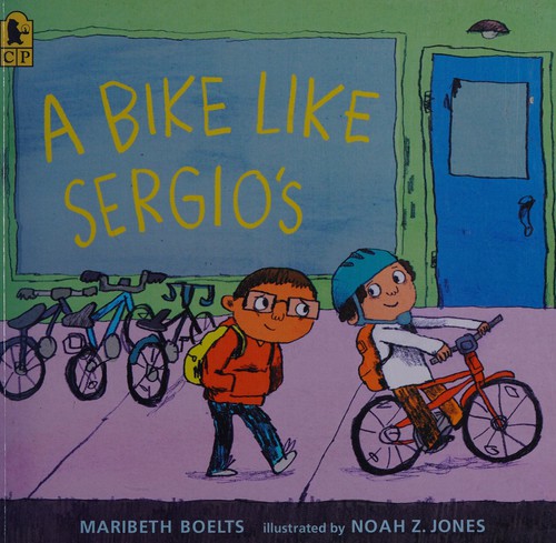 Cover of A Bike Like Sergio’s