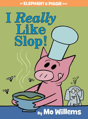 Cover of I Really Like Slop!