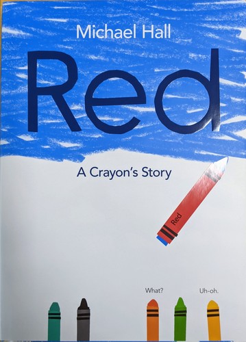 Cover of Red: A Crayon’s Story