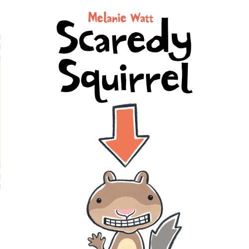 Cover of Scaredy Squirrel